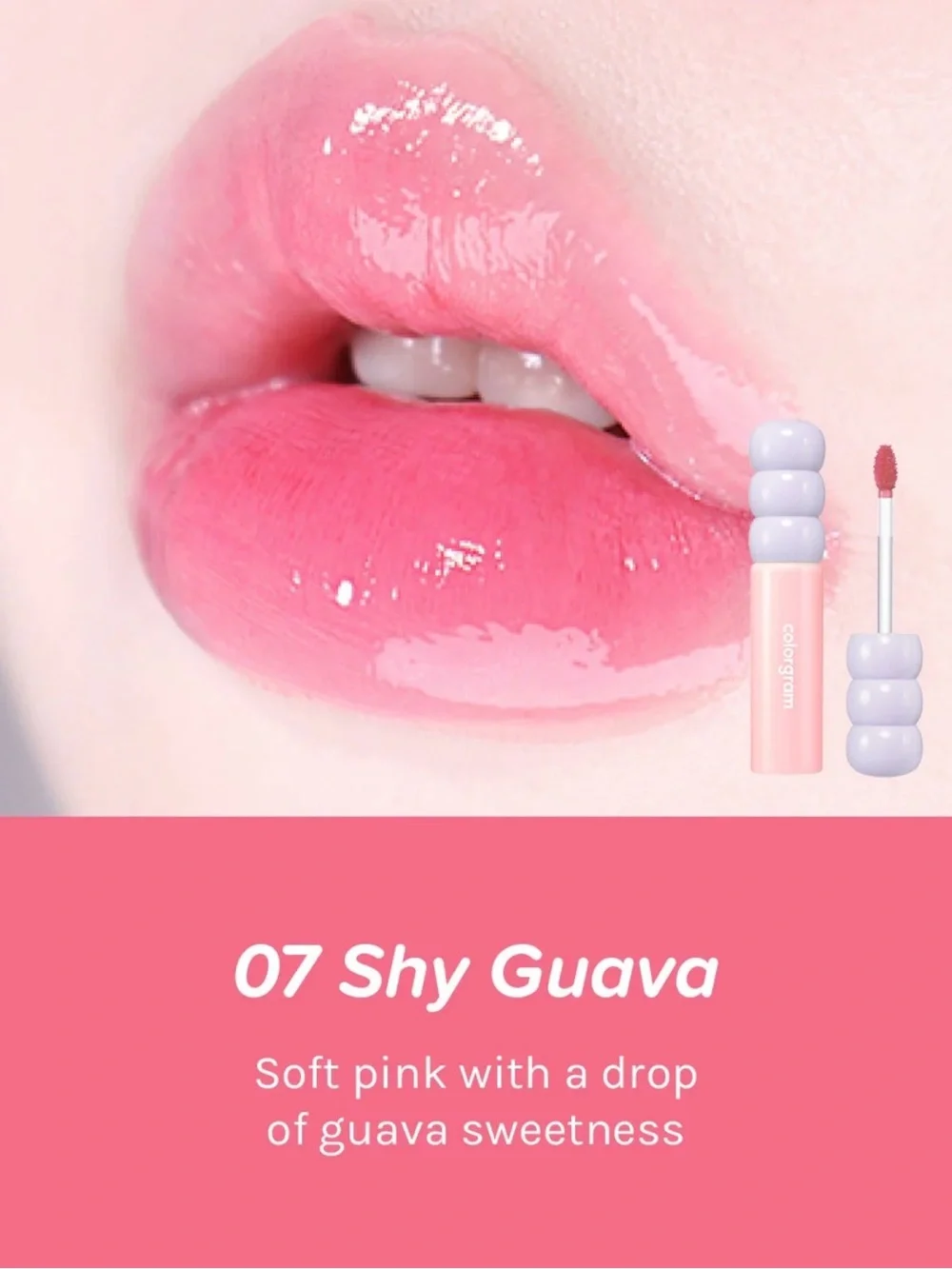 Colorgram Fruity Glass Tint 07 Shy Guava Glossy Lip Tint 3g
